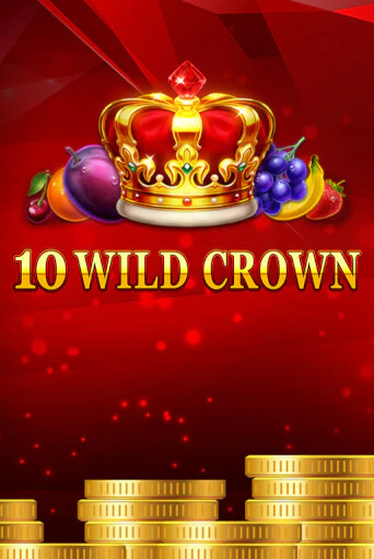 Играй в 10 Wild Crown онлайн без регистрации | Азино Три Топора