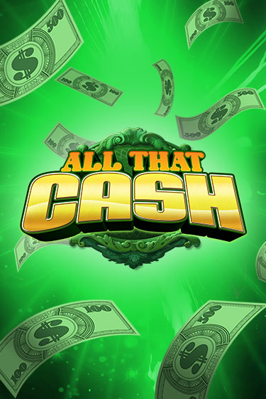 Играй в All That Cash онлайн без регистрации | Азино Три Топора