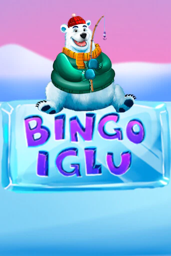 Играй в Bingo Iglu онлайн без регистрации | Азино Три Топора