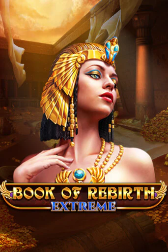 Играй в Book Of Rebirth - Extreme онлайн без регистрации | Азино Три Топора