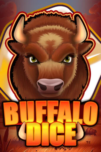 Играй в Buffalo Dice онлайн без регистрации | Азино Три Топора