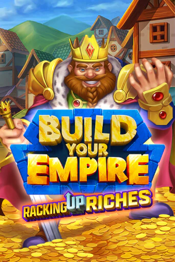 Играй в Build Your Empire онлайн без регистрации | Азино Три Топора