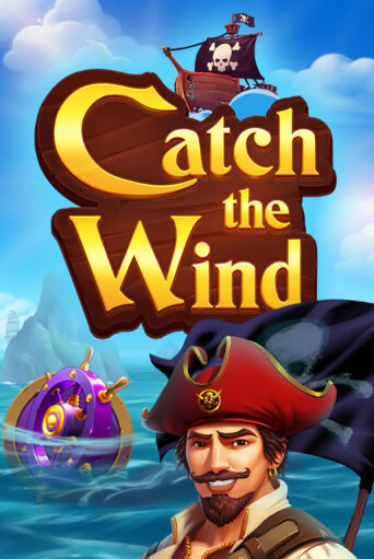 Играй в Catch the Wind онлайн без регистрации | Азино Три Топора