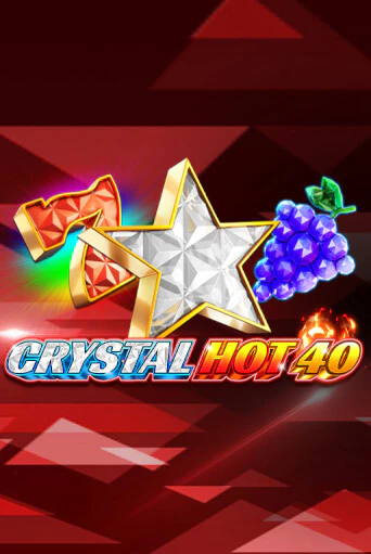 Играй в Crystal Hot 40 онлайн без регистрации | Азино Три Топора