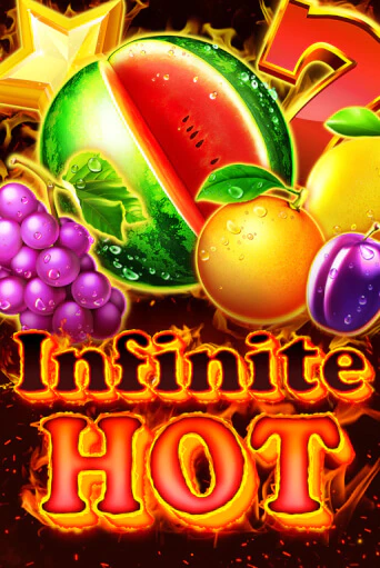 Играй в Infinite Hot онлайн без регистрации | Азино Три Топора