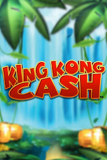 Играй в King Kong Cash онлайн без регистрации | Азино Три Топора