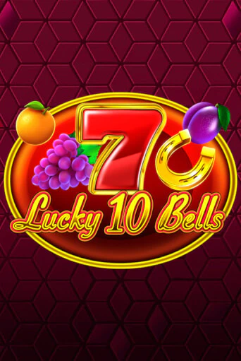 Играй в Lucky 10 Bells онлайн без регистрации | Азино Три Топора