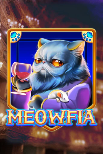 Играй в Meowfia онлайн без регистрации | Азино Три Топора