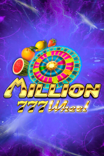 Играй в Million 777 Wheel онлайн без регистрации | Азино Три Топора