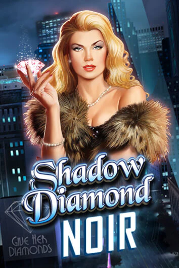 Играй в Shadow Diamond: Noir онлайн без регистрации | Азино Три Топора