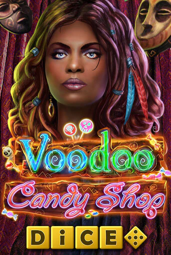 Играй в Voodoo Candy Shop Dice онлайн без регистрации | Азино Три Топора