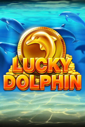 Играй в Lucky Dolphin онлайн без регистрации | Азино Три Топора