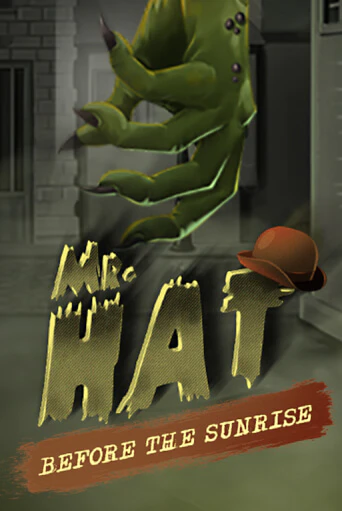 Играй в Mr.Hat: Before the Sunrise онлайн без регистрации | Азино Три Топора